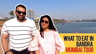 What to eat in Bandra | Mumbai Tour | Food Yatri